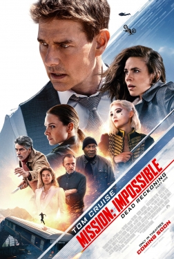 Mission: Impossible  7 – Dead Reckoning Partie 1 (2023)