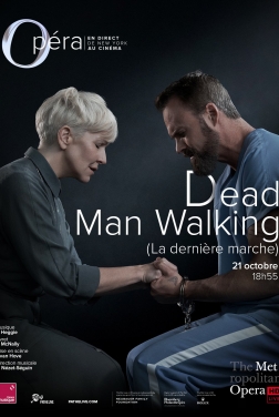Dead Man Walking - La Dernière Marche (Metropolitan Opéra) (2023)