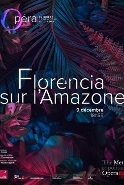 Florencia sur l’Amazone (Metropolitan Opera) (2023)