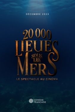 20 000 lieues sous les mers (Comédie-Française) (2023)