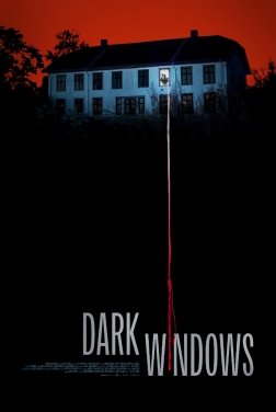 Dark Windows (2023)