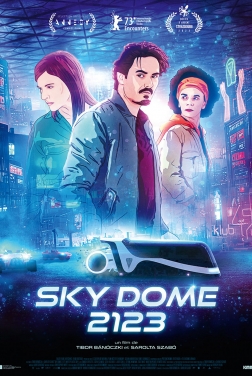 Sky Dome 2123 (2024)