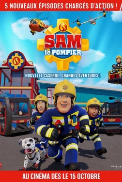 Sam le pompier - nouvelle caserne, grandes aventures ! (2025)
