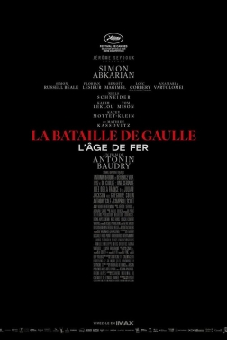 La Bataille de Gaulle - L’âge de fer (2026)