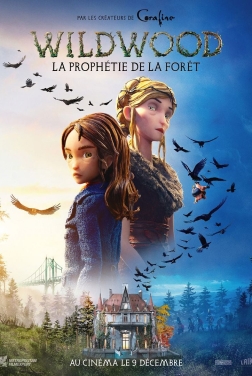 Wildwood la prophétie de la forêt (2026)